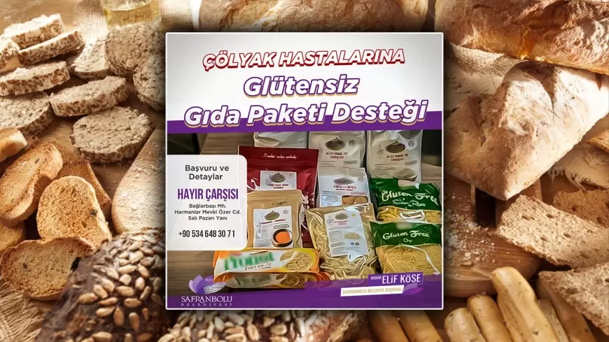 Safranbolu Belediyesi Çölyak Hastalarına Glütensiz Gıda Paketi Dağıtacak