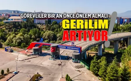 KARABÜK ÜNİVERSİTESİ'NDE YABANCI UYRUKLU ÖĞRENCİLERLE İLGİLİ GERİLİM TIRMANIYOR