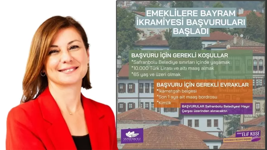 SAFRANBOLU'DA EMEKLİLERİN BAYRAM İKRAMİYESİ BAŞVURULARI ALINMAYA BAŞLANDI