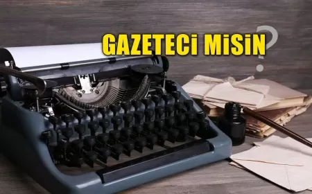 GAZETECİ MİSİN?