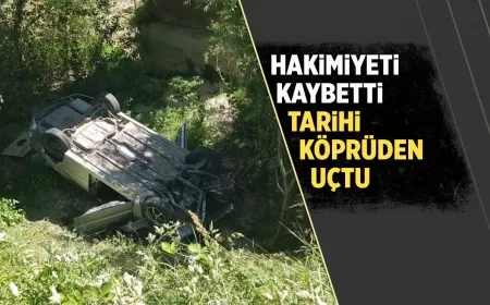 TARİHİ KÖPRÜDEN DERE YATAĞINA UÇAN OTOMOBİLDE 3 KİŞİ YARALANDI