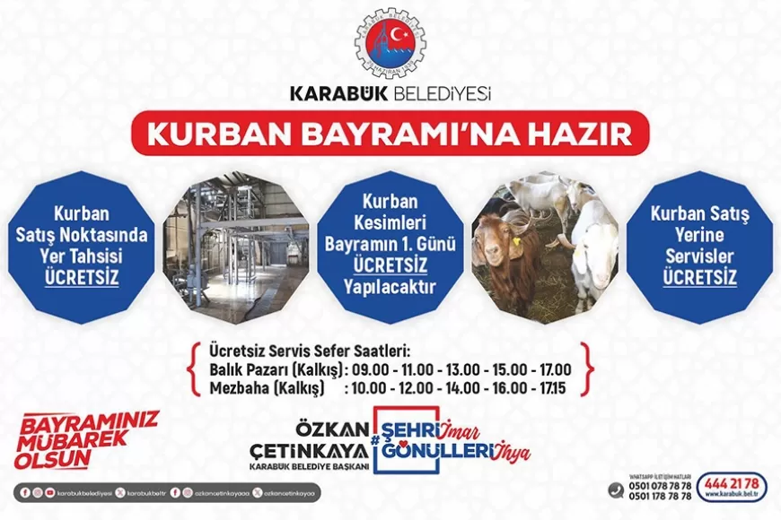 KARABÜK BELEDİYESİ KURBAN BAYRAMINA HAZIR: ÜCRETSİZ KURBAN SATIŞ VE KESİM HİZMETİ