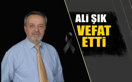 YORTAN ESKİ BELEDİYE BAŞKANI ALİ ŞIK HAYATINI KAYBETTİ