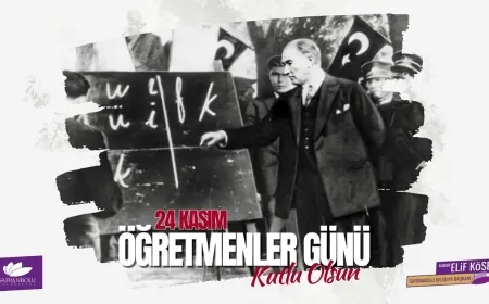 BAŞKAN ELİF KÖSE'DEN 24 KASIM ÖĞRETMENLER GÜNÜ MESAJI