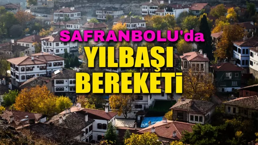 Safranbolu’da Yılbaşı Tatili İçin Tarihi Konaklar Dolup Taşıyor