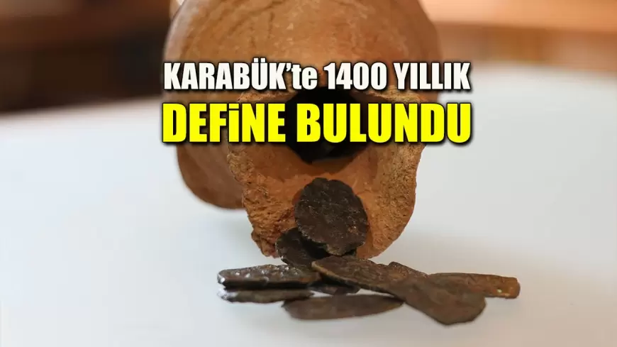 Karabük’te 1400 Yıllık Define Bulundu