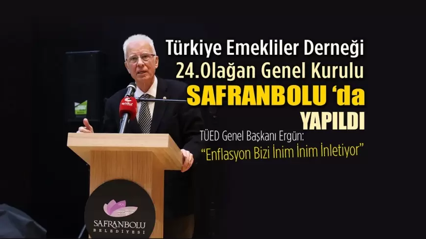 TÜED Genel Başkanı Ergün: “Enflasyon Bizi İnim İnim İnletiyor”