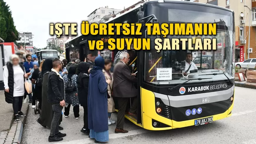 Karabük’te Emeklilere Ücretsiz Su ve Toplu Taşıma Şartları Açıklandı