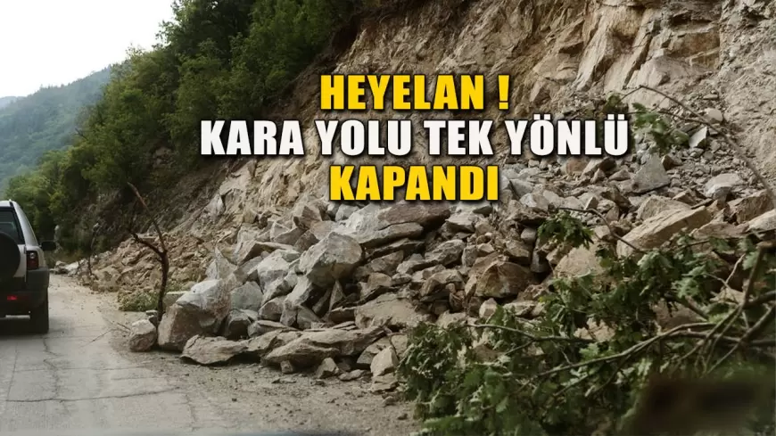 Karabük-Zonguldak Yolunda Heyelan Tehlikesi