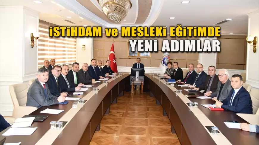 Karabük’te İstihdam ve Mesleki Eğitimde Yeni Adımlar