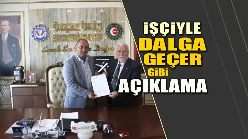 Özçelik-İş Sendikası’ndan İşçiyle Dalga Geçer Gibi Açıklama