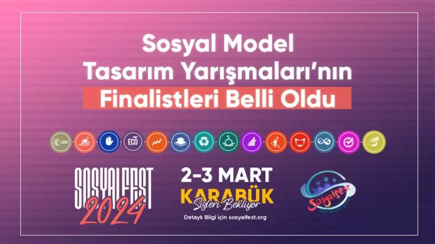 Sosyalfest’te Sosyal Model Tasarım Yarışmaları Heyecanı