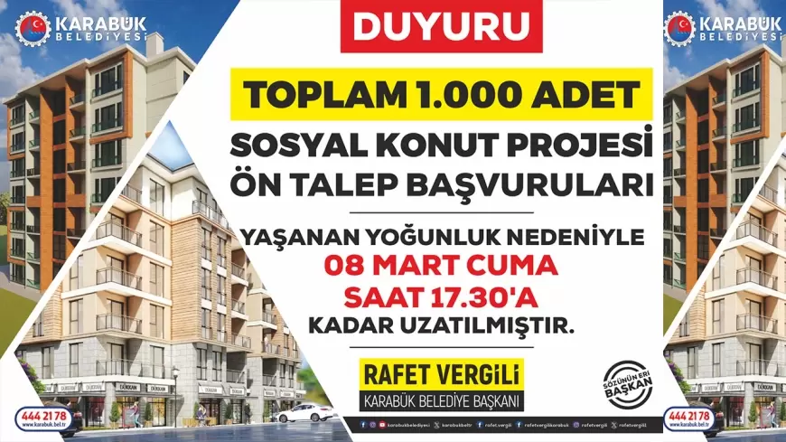 Karabük’te Sosyal Konut Projesine Başvuru Süresi Uzatıldı