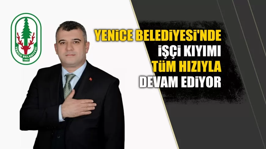 YENİCE BELEDİYESİ'NDE İŞÇİ KIYIMI TÜM HIZIYLA DEVAM EDİYOR