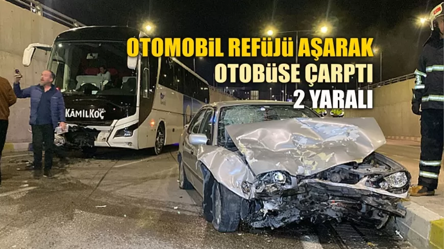 KARABÜK'TE TRAFİK KAZASI: OTOMOBİL REFÜJÜ AŞARAK OTOBÜSE ÇARPTI, 2 YARALI