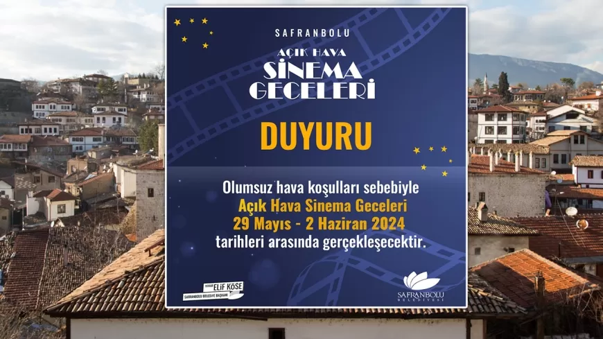 OLUMSUZ HAVA KOŞULLARI NEDENİYLE "AÇIK HAVA SİNEMA GECELERİ" ERTELENDİ