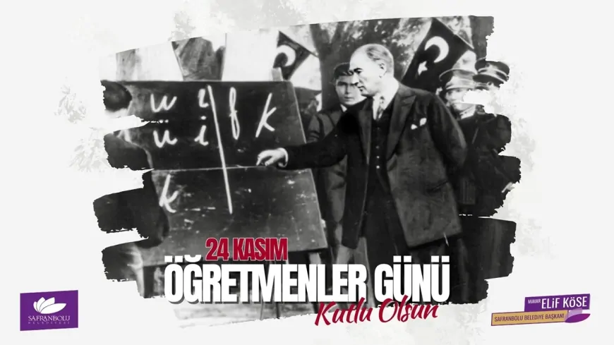 BAŞKAN ELİF KÖSE'DEN 24 KASIM ÖĞRETMENLER GÜNÜ MESAJI