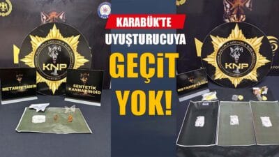 Karabük'te 27 Mayıs–4 Haziran tarihleri arasında düzenlenen 6 ayrı uyuşturucu