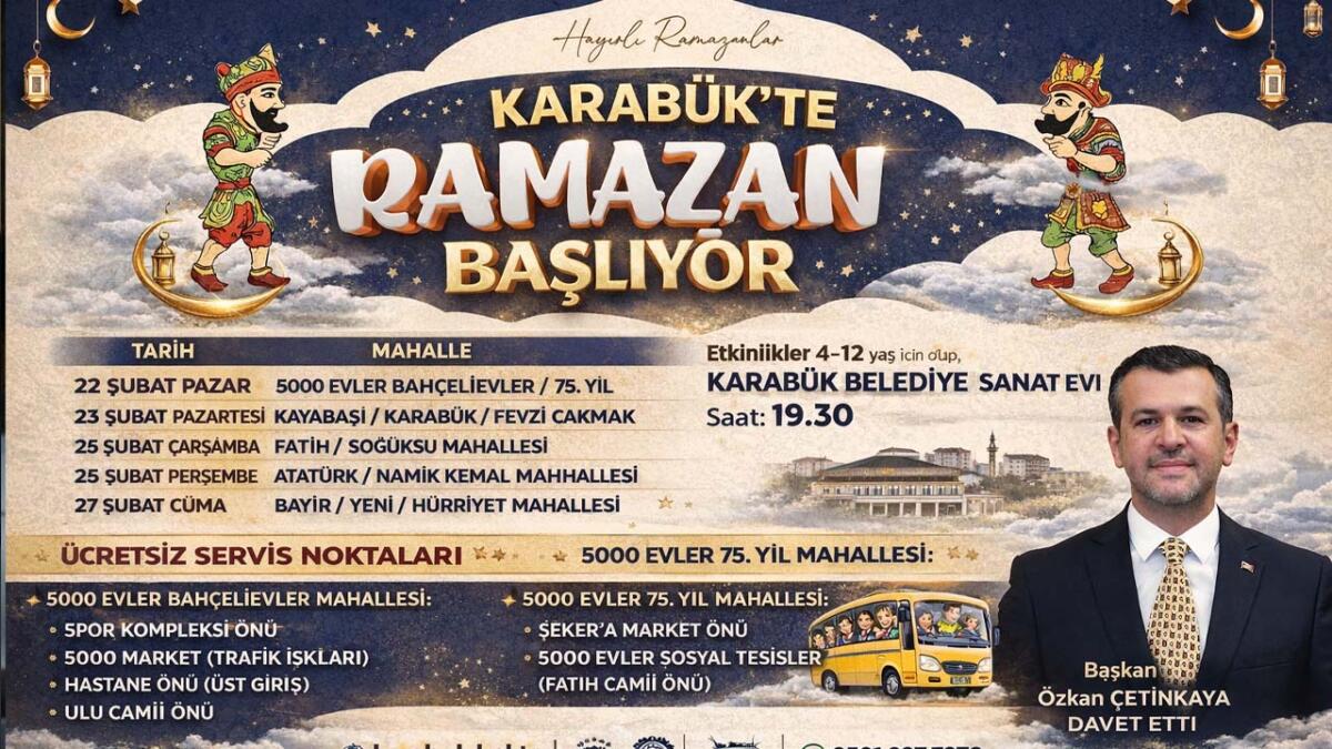 Karabük Belediyesi’nin Ramazan Sokağı etkinlikleri 22 Şubat’ta başlıyor. Mahalle takvimi,