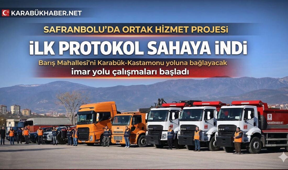 Safranbolu Belediyesi, Ortak Hizmet Projesi kapsamında Türkiye’de sahaya çıkan ilk