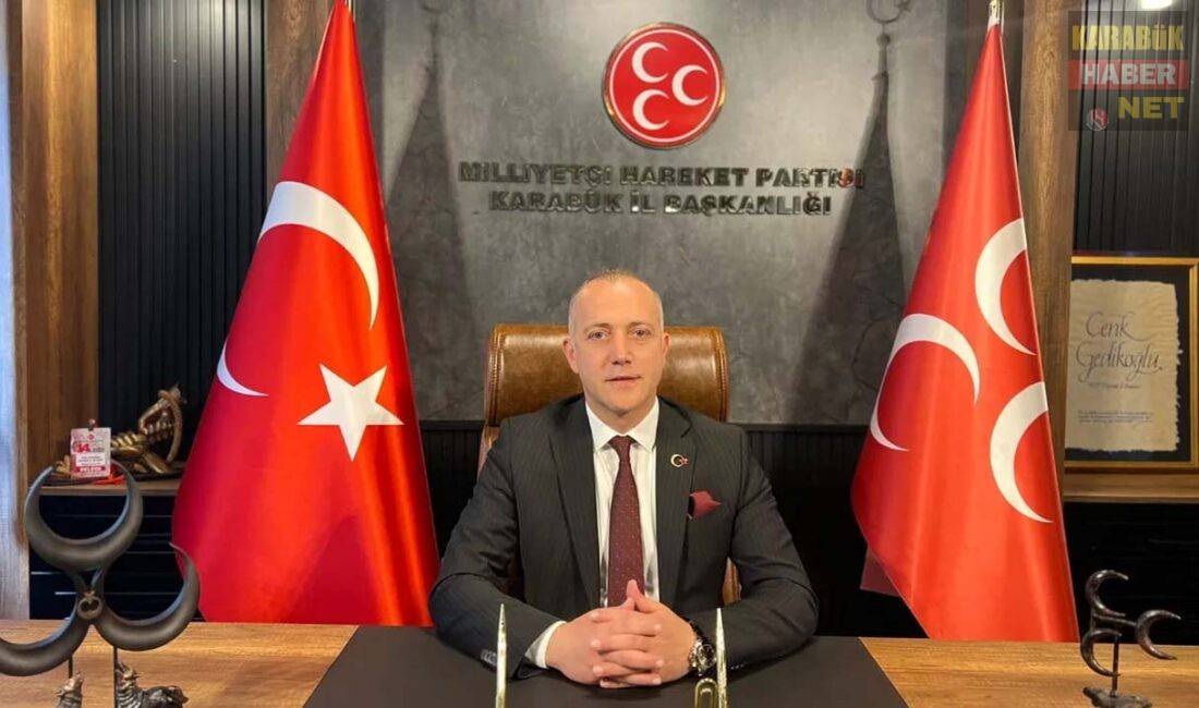 MHP Karabük İl Başkanı Cenk Gedikoğlu, 23 Nisan mesajında milli