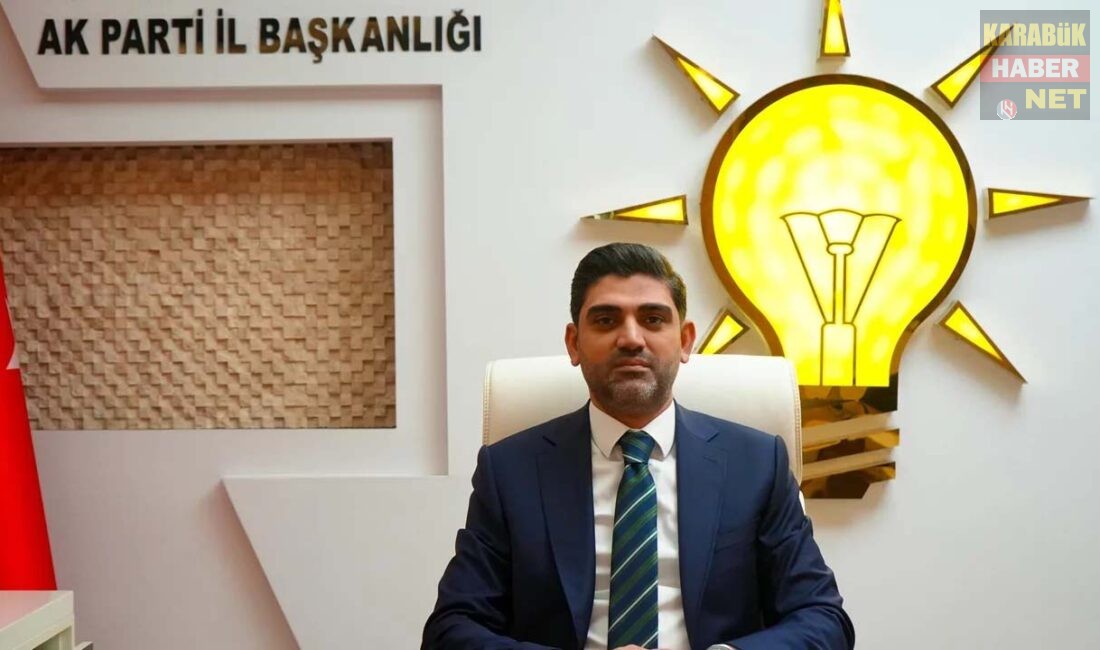 AK Parti Karabük İl Başkanı Ferhat Salt, 23 Nisan mesajında