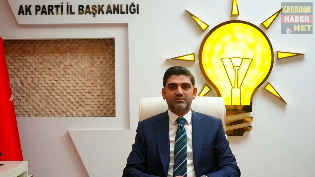 AK Parti Karabük İl Başkanı Ferhat Salt, 23 Nisan mesajında