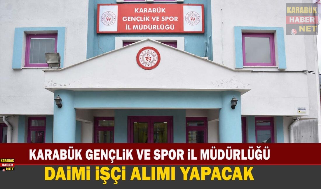 Karabük Gençlik ve Spor İl Müdürlüğü 3 kişilik daimi temizlik