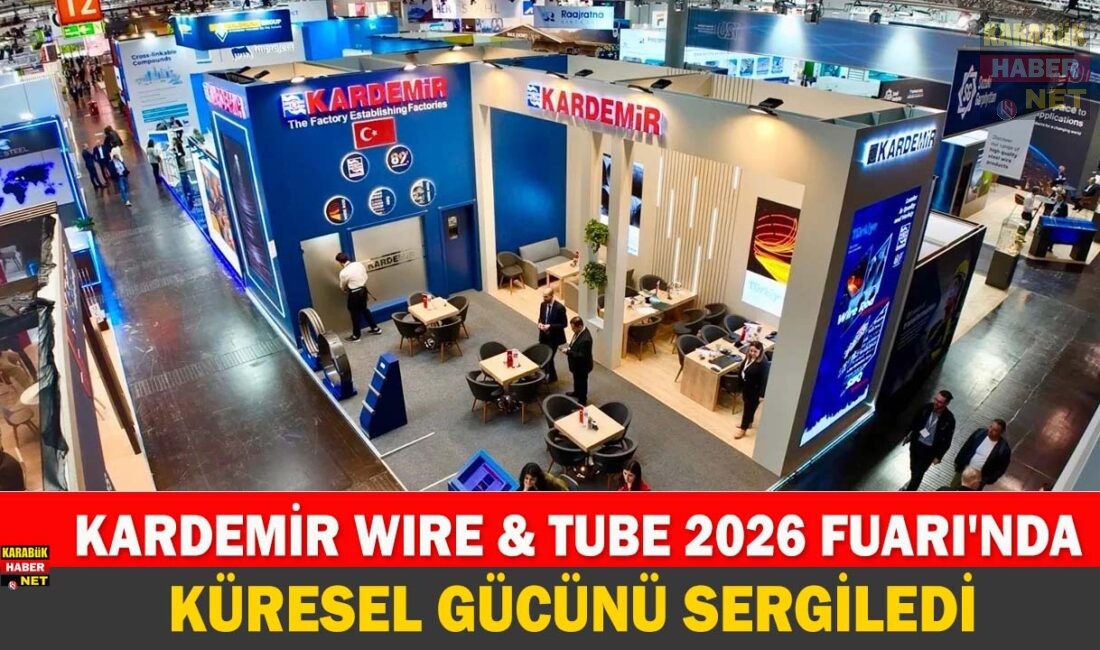 Kardemir, Düsseldorf'ta düzenlenen Wire & Tube 2026 Fuarı'na katılarak katma