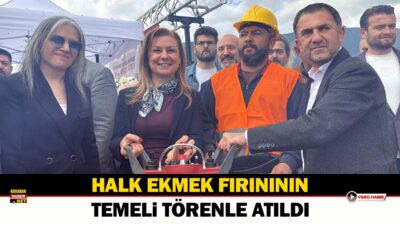 Safranbolu’da Halk Ekmek Fırını’nın temeli atıldı. Proje ile uygun fiyatlı