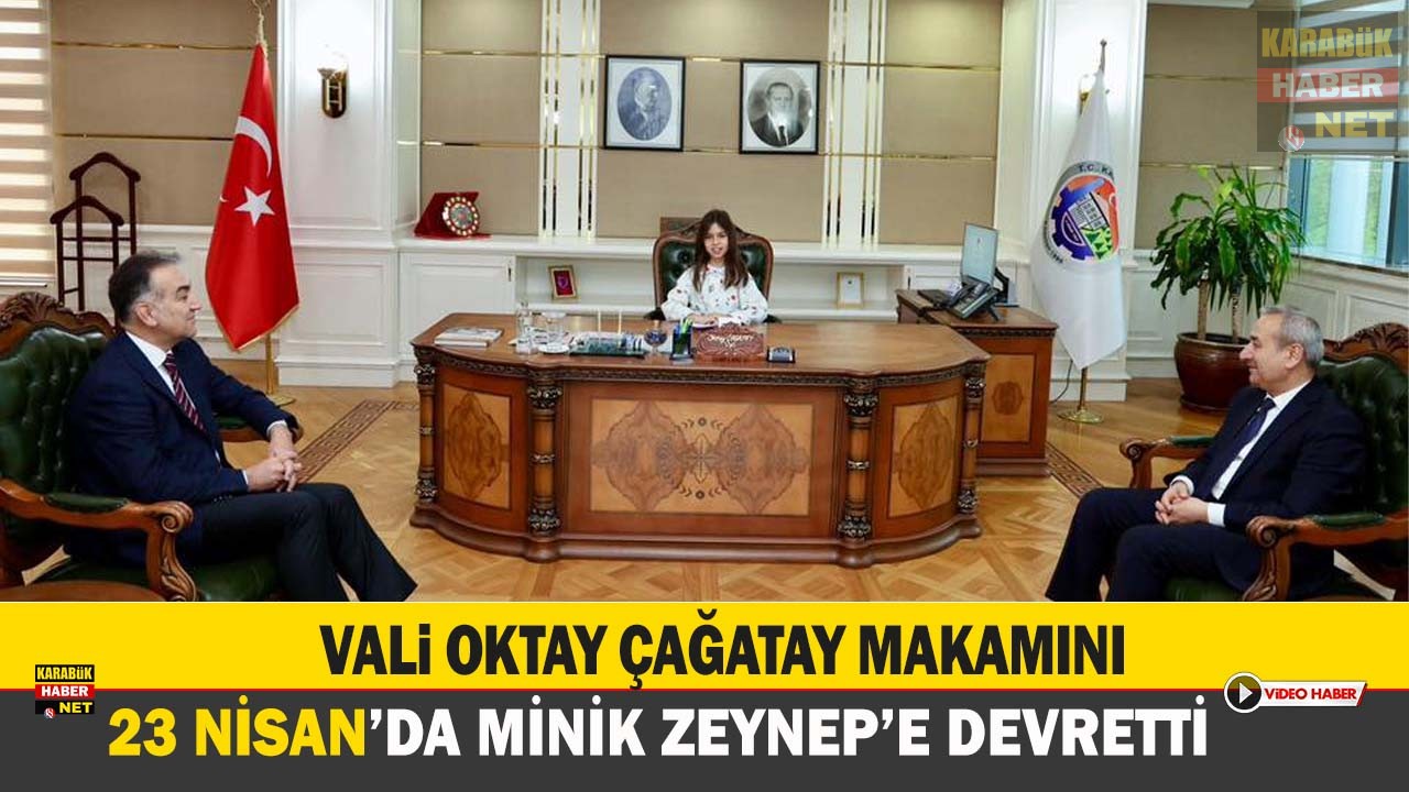 Vali Oktay Çağatay, 23 Nisan kapsamında makamını temsili olarak öğrenci