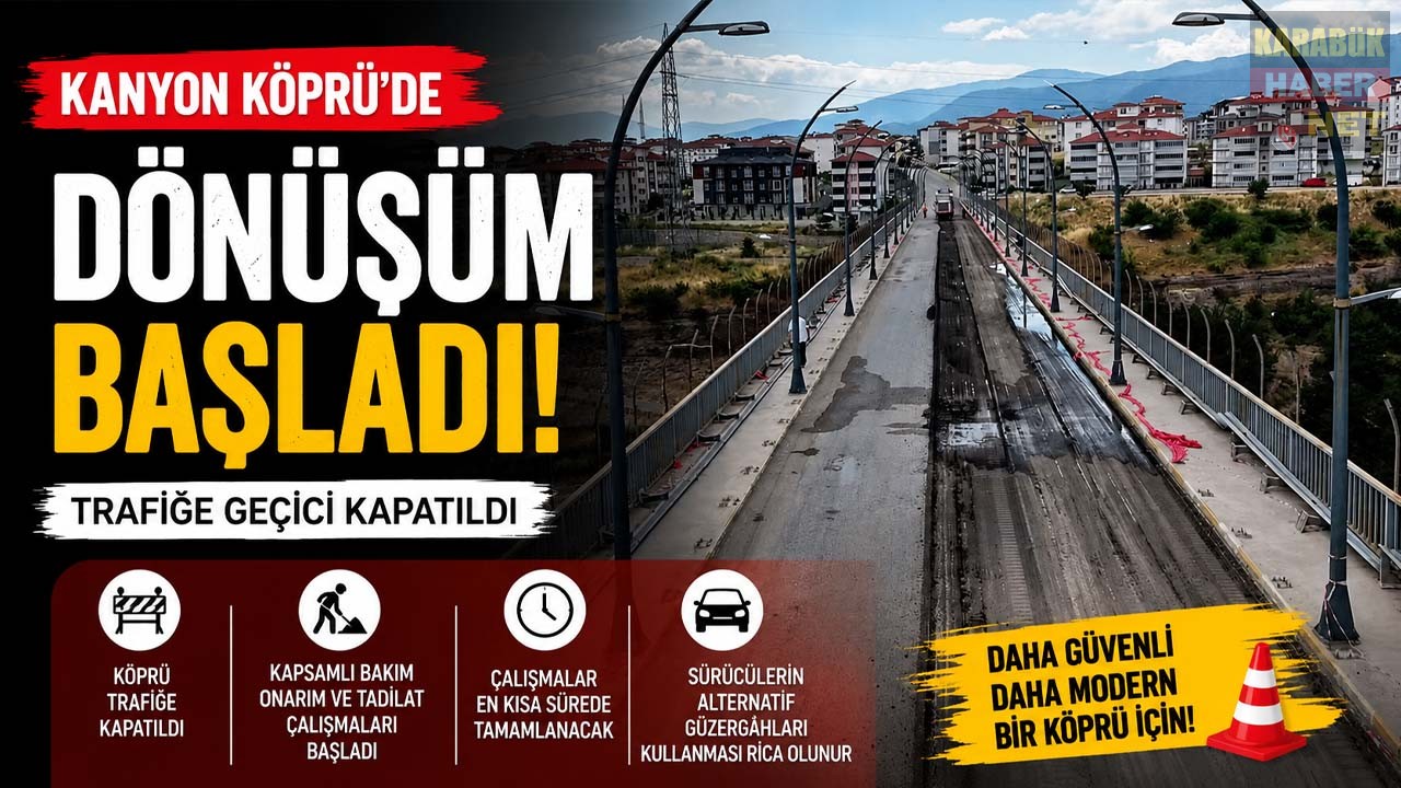 Karabük Belediyesi, Kanyon Köprü’yü kapsama alarak büyük bir bakım ve