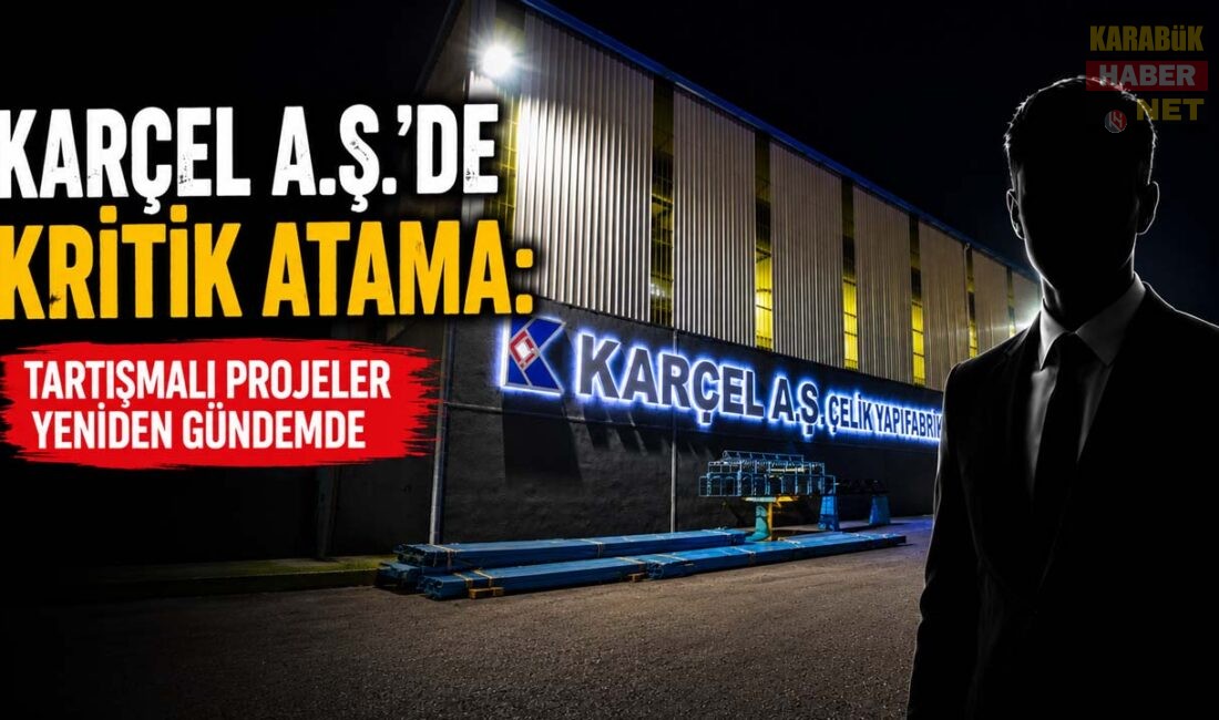 KARÇEL A.Ş.’DE KRİTİK ATAMA: TARTIŞMALI PROJELER YENİDEN GÜNDEMDE KARÇEL A.Ş.'de Vinç İmalat ve Bakım Müdürlüğü görevine Mustafa Top