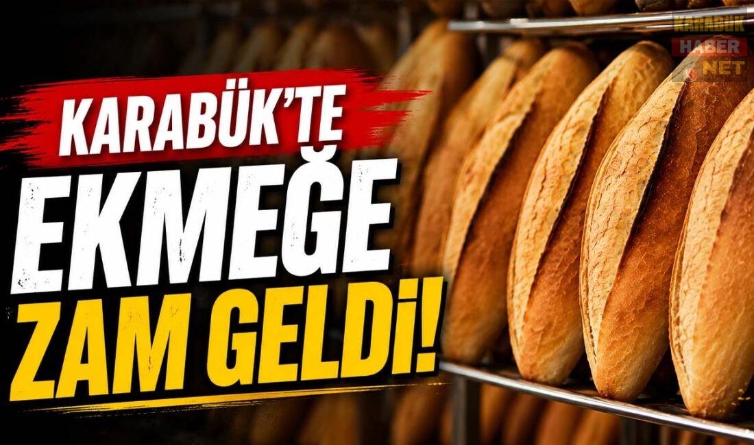 KARABÜK’TE EKMEĞE ZAM: FİYAT 17,5 LİRA OLDU Karabük'te ekmeğe zam yapıldı; 200 gram ekmeğin satış fiyatı 15