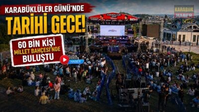 Karabük Belediyesi tarafından 7 Ağustos Karabüklüler Günü dolayısıyla düzenlenen kutlamalar,